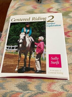 Centered Riding 2 by Sally Swift-hard cover